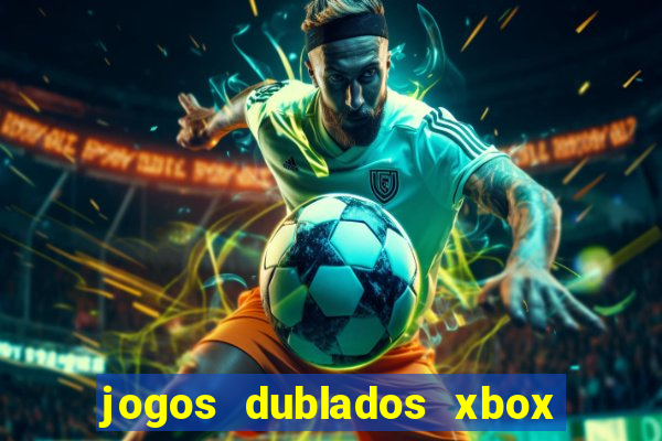 jogos dublados xbox 360 rgh download