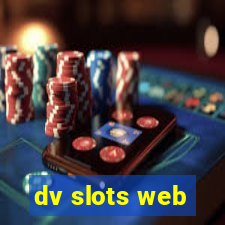 dv slots web