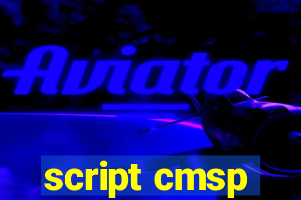 script cmsp