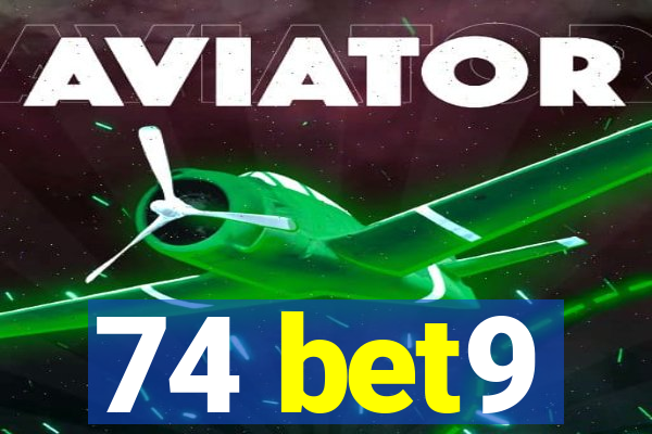 74 bet9