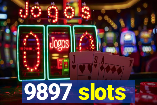 9897 slots