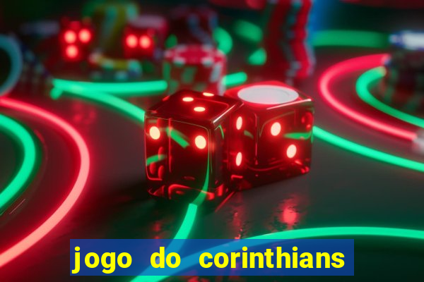 jogo do corinthians multi canais