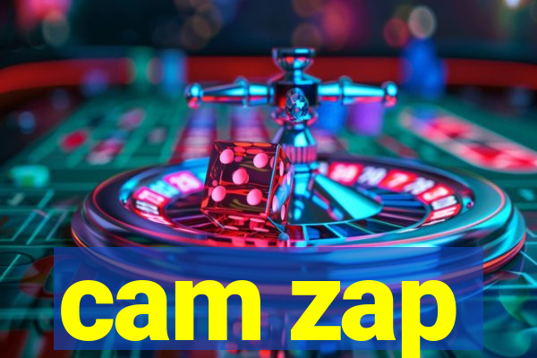 cam zap