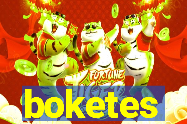 boketes