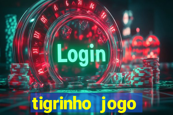 tigrinho jogo deposito minimo 1 real