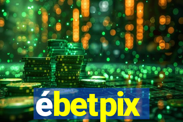 ébetpix