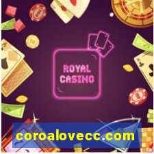 coroalovecc.com