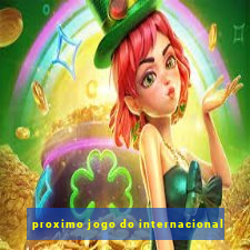 proximo jogo do internacional