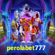 perolabet777