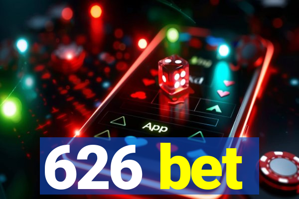 626 bet