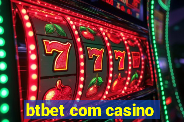 btbet com casino