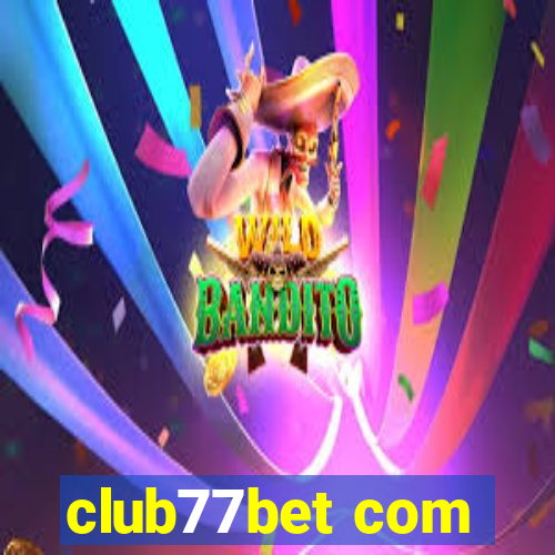 club77bet com