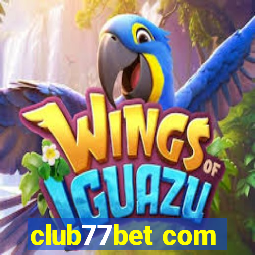 club77bet com