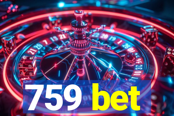 759 bet