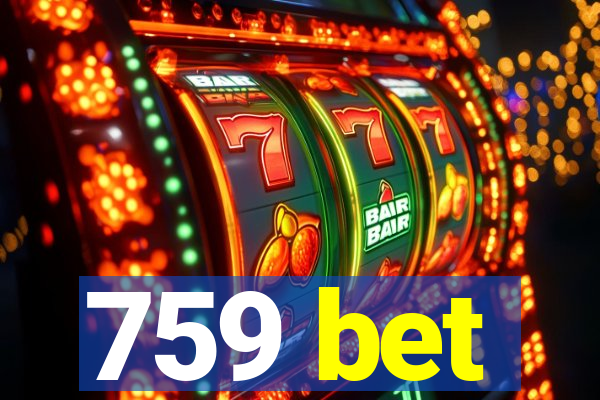 759 bet