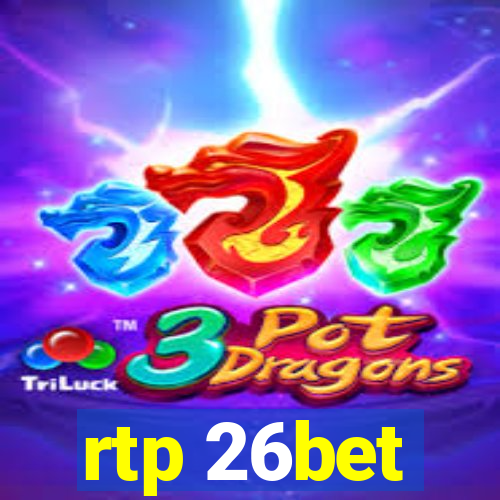 rtp 26bet