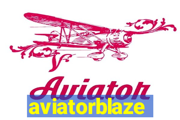 aviatorblaze