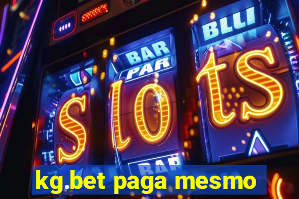 kg.bet paga mesmo