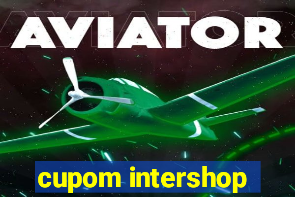 cupom intershop