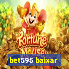 bet595 baixar