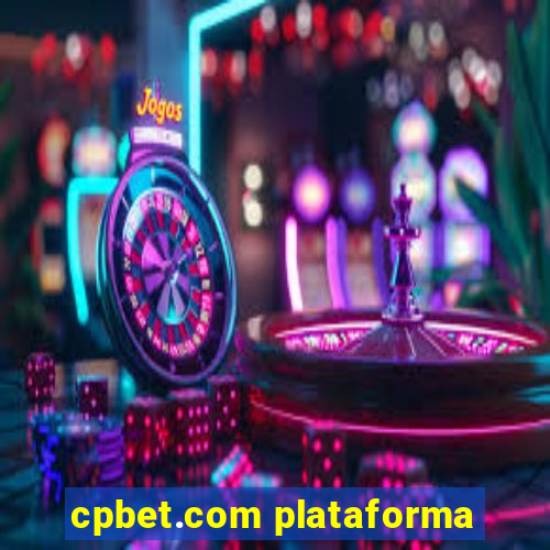 cpbet.com plataforma