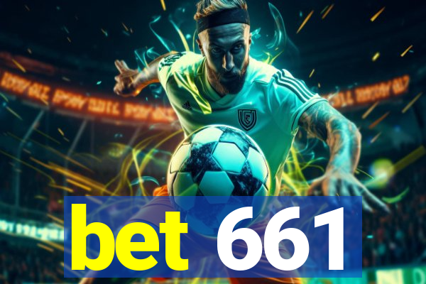 bet 661