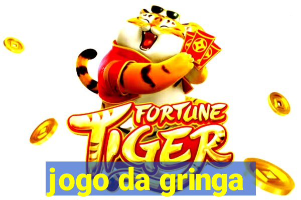 jogo da gringa