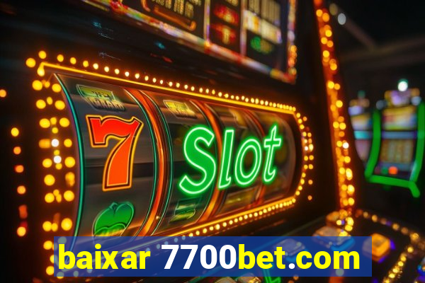 baixar 7700bet.com