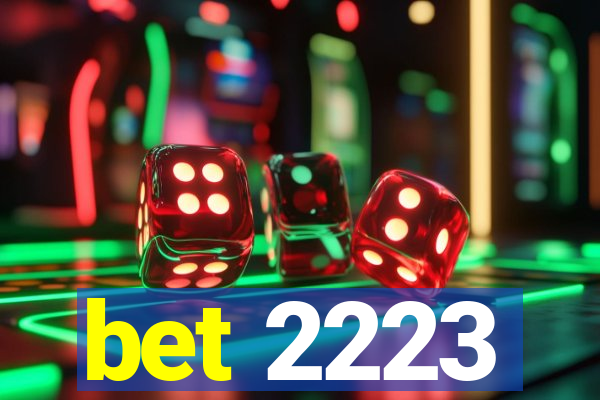 bet 2223