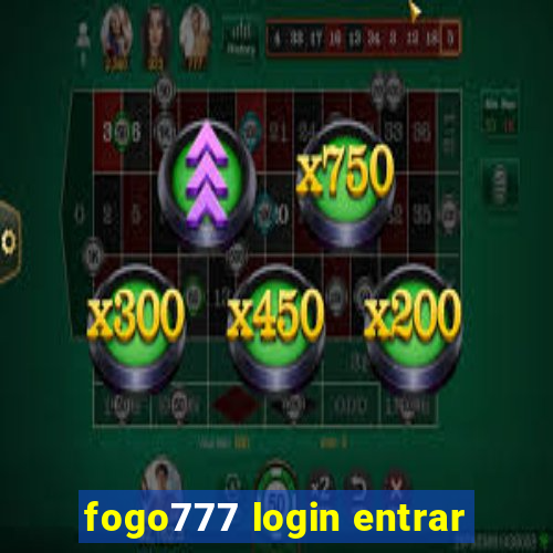 fogo777 login entrar