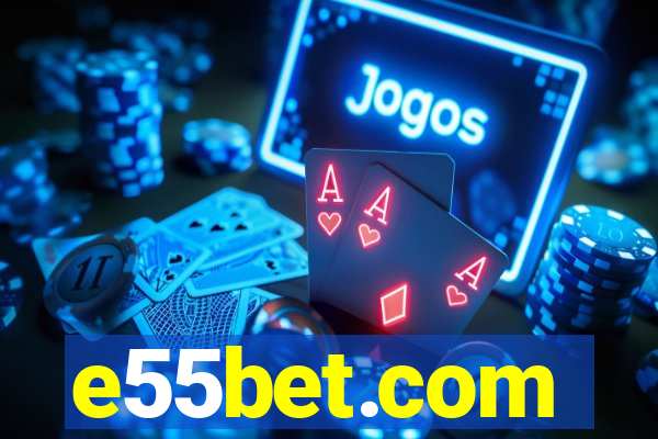 e55bet.com