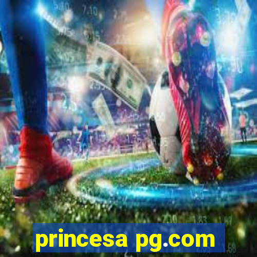 princesa pg.com