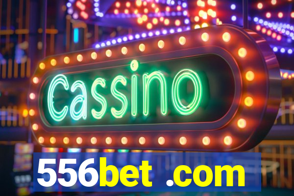 556bet .com