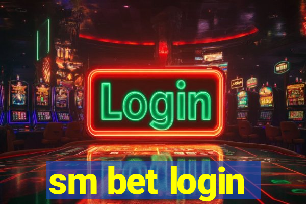 sm bet login