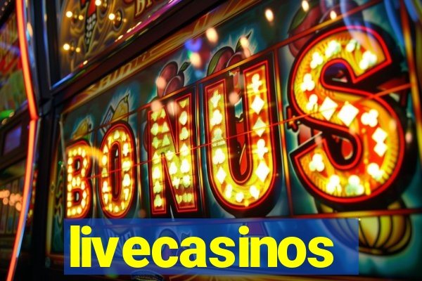 livecasinos