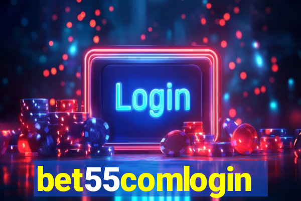 bet55comlogin