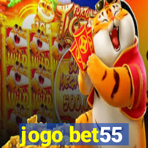 jogo bet55