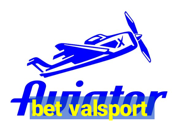 bet valsport