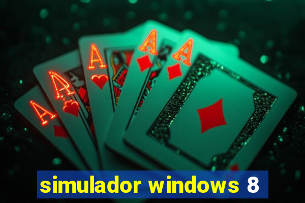 simulador windows 8