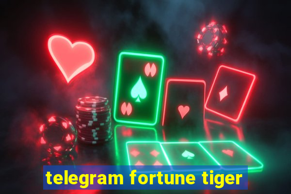 telegram fortune tiger