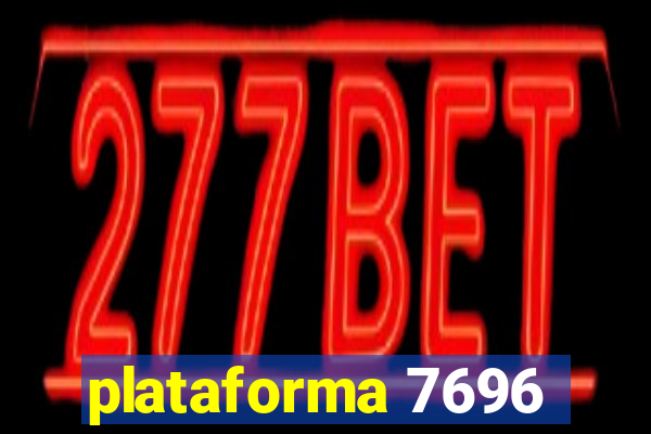 plataforma 7696