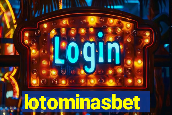 lotominasbet