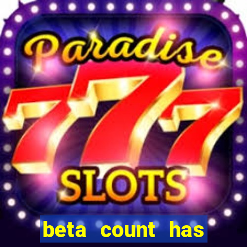 beta count has changed pt br