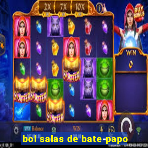 bol salas de bate-papo