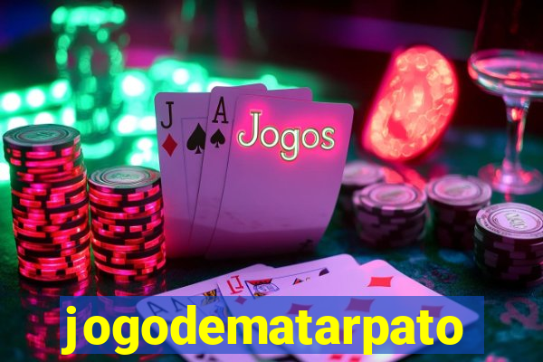 jogodematarpato