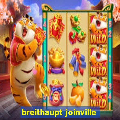 breithaupt joinville