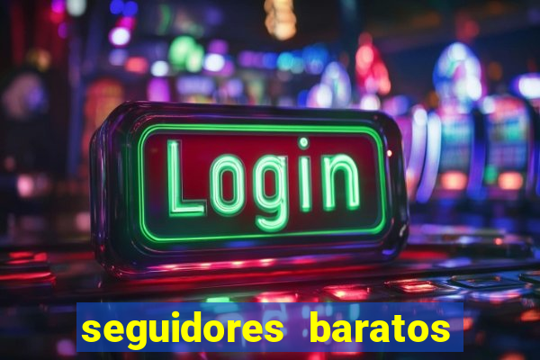 seguidores baratos para instagram