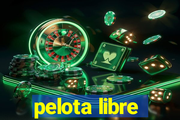 pelota libre