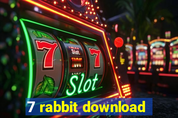 7 rabbit download