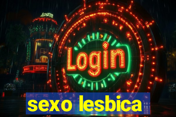 sexo lesbica